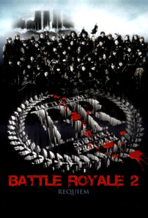 دانلود فیلم Battle Royale II 200392523-1777439089