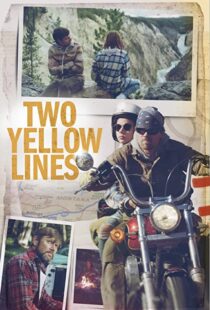 دانلود فیلم Two Yellow Lines 202198540-1084347998