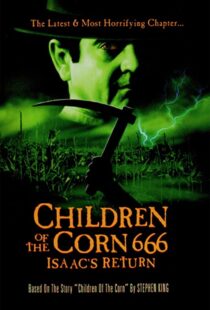دانلود فیلم Children of the Corn 666: Isaac’s Return 199992627-1567980163