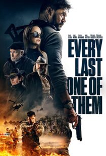 دانلود فیلم Every Last One of Them 202198904-1217923627