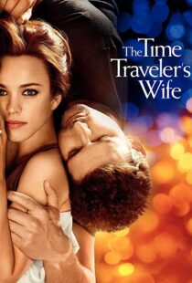 دانلود فیلم The Time Traveler’s Wife 200996208-2087740433