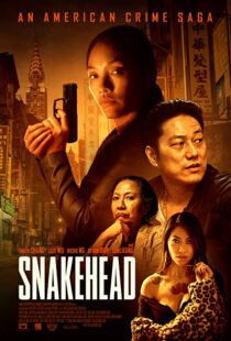 دانلود فیلم Snakehead 202199065-831815722