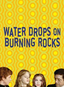 دانلود فیلم Water Drops on Burning Rocks 200096215-400619540