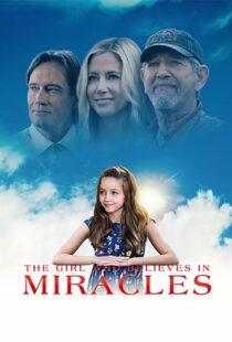 دانلود فیلم The Girl Who Believes in Miracles 202196306-809646176