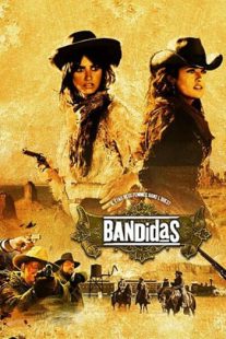 دانلود فیلم Bandidas 2006105706-1014315078