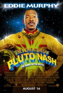 دانلود فیلم The Adventures of Pluto Nash 2002106226-1079896605