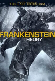 دانلود فیلم The Frankenstein Theory 2013107692-1461718566