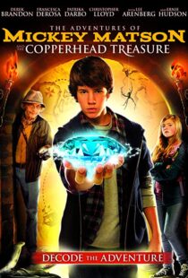 دانلود فیلم The Adventures of Mickey Matson and the Copperhead Treasure 2012107516-571350176