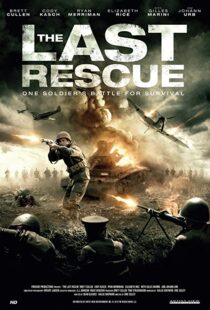 دانلود فیلم The Last Rescue 2015107997-651776294