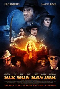 دانلود فیلم Six Gun Savior 2016109588-1528742708