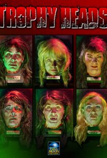 دانلود فیلم Trophy Heads 2014108179-2074667504