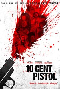 دانلود فیلم 10 Cent Pistol 2014106666-362808640
