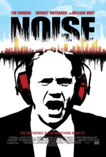 دانلود فیلم Noise 2007105794-1167196235