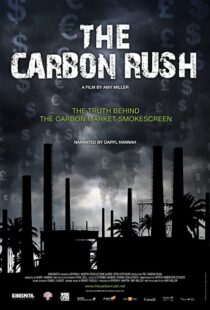 دانلود مستند The Carbon Rush 2012100807-338559114