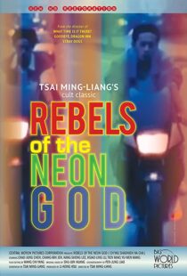 دانلود فیلم Rebels of the Neon God 1992109957-123403128