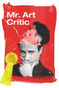 دانلود فیلم Mr. Art Critic 2007103461-722384003