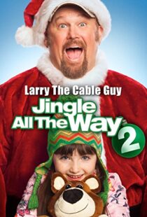 دانلود فیلم Jingle All the Way 2 2014108098-1983048253