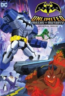 دانلود انیمیشن Batman Unlimited: Mechs vs. Mutants 2016106333-818495085
