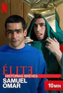دانلود سریال Elite Short Stories: Samuel Omar108234-1533517970