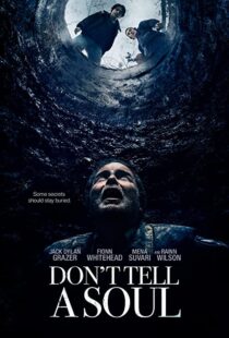 دانلود فیلم Don’t Tell a Soul 2020100598-1836423134