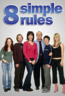 دانلود سریال 8 Simple Rules115067-1680190670
