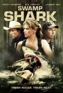 دانلود فیلم Swamp Shark 2011111223-540132155