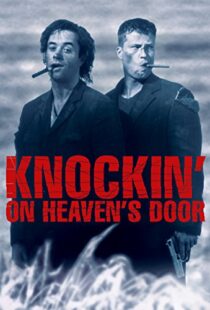 دانلود فیلم Knockin’ on Heaven’s Door 1997114956-373558221