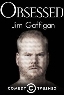 دانلود مستند Jim Gaffigan: Obsessed 2014113450-1764303553