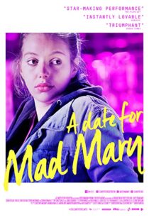 دانلود فیلم A Date for Mad Mary 2016111734-2024164605