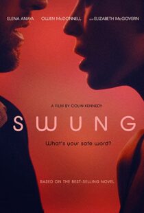 دانلود فیلم Swung 2015111230-1384496462