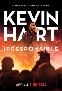 دانلود فیلم Kevin Hart: Irresponsible 2019114365-303929312