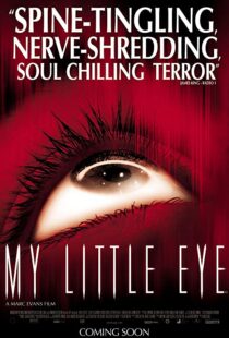 دانلود فیلم My Little Eye 2002113102-1815814149