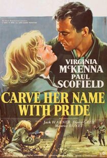 دانلود فیلم Carve Her Name with Pride 1958114519-1434503716