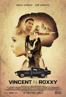 دانلود فیلم Vincent N Roxxy 2016111065-1017778454