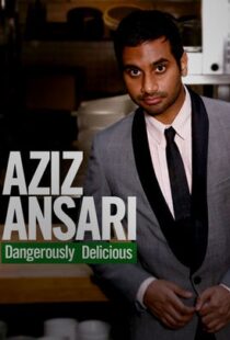 دانلود فیلم Aziz Ansari: Dangerously Delicious 2012111920-1856623817