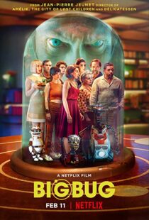 دانلود فیلم Big Bug 2022115740-839896596