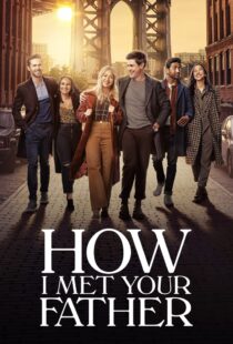 دانلود سریال How I Met Your Father114339-189556135