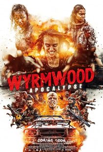 دانلود فیلم Wyrmwood: Apocalypse 2021193988-1982094115