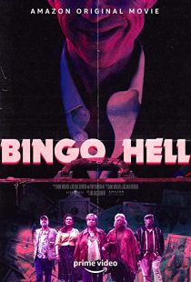دانلود فیلم Bingo Hell 2021194712-2089855781