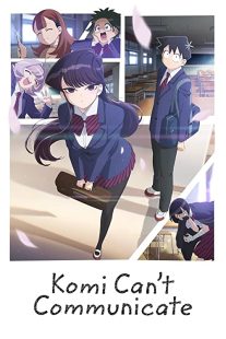 دانلود انیمه Komi Can’t Communicate112794-1768060211