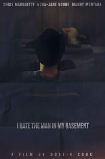 دانلود فیلم I Hate the Man in My Basement 202035192-1853449876