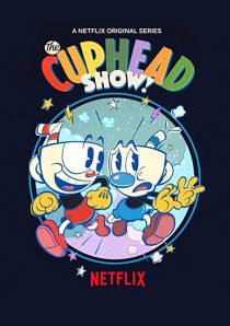 دانلود انیمیشن !The Cuphead Show202379-925803397