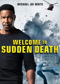 دانلود فیلم Welcome to Sudden Death 202051828-876187544