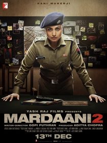 دانلود فیلم هندی Mardaani 2 201932846-589709057