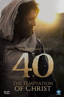 دانلود فیلم 40: The Temptation of Christ 202039337-1415048238