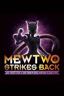 دانلود انیمه Pokémon: Mewtwo Strikes Back – Evolution 201933766-12492348