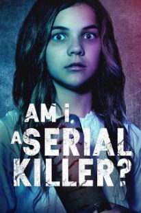 دانلود فیلم Am I a Serial Killer? 201940029-4653625