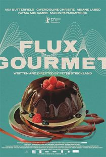 دانلود فیلم Flux Gourmet 2022229232-784663674