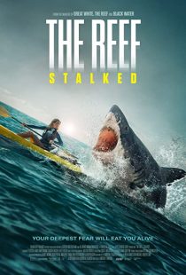 دانلود فیلم The Reef: Stalked 2022234702-1063665688