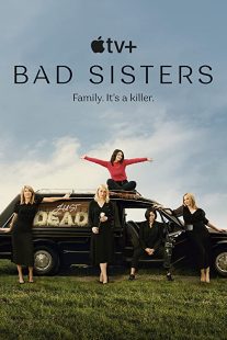 دانلود سریال Bad Sisters235156-1128839951